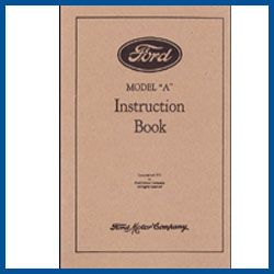 Instruction Book - Late 1931 - Indented Firewall - Model A Ford - Buy Online!
