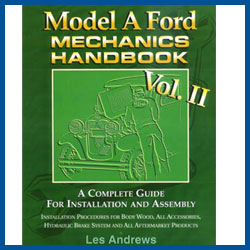 Model A Ford Mechanics Handbook - Vol. II - Model A Ford - Buy Online!